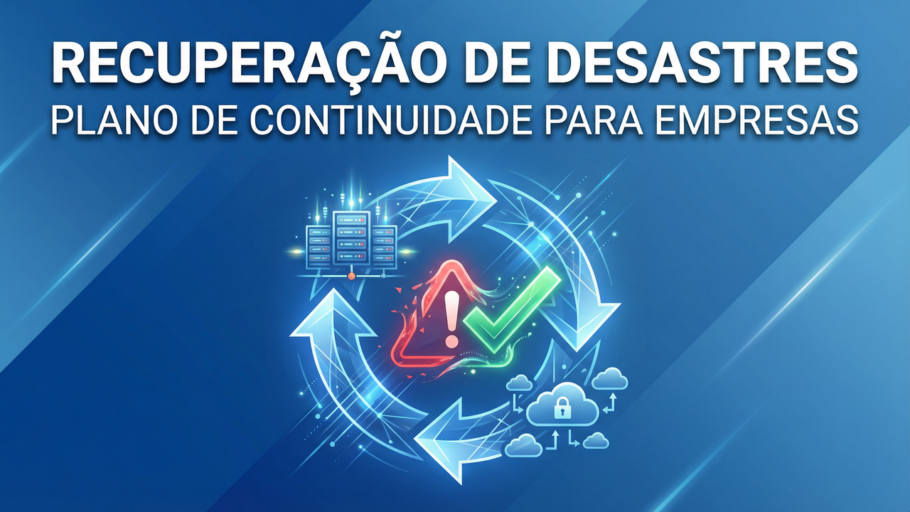 Conheça a importância da recuperação de desastres (DR), como implementar um plano de continuidade eficaz e garantir a segurança dos seus dados com a Sisgracom.